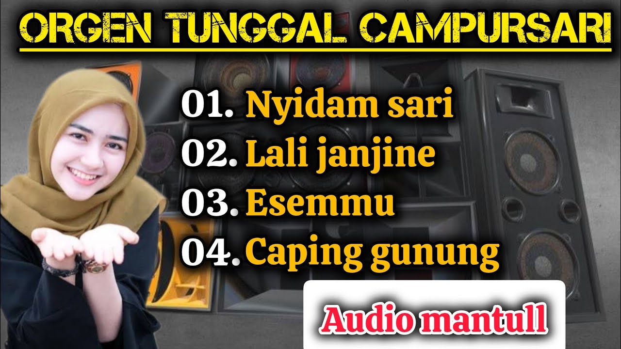 DANGDUT CAMPURSARI ORGEN TUNGGAL PALING SYAHDU