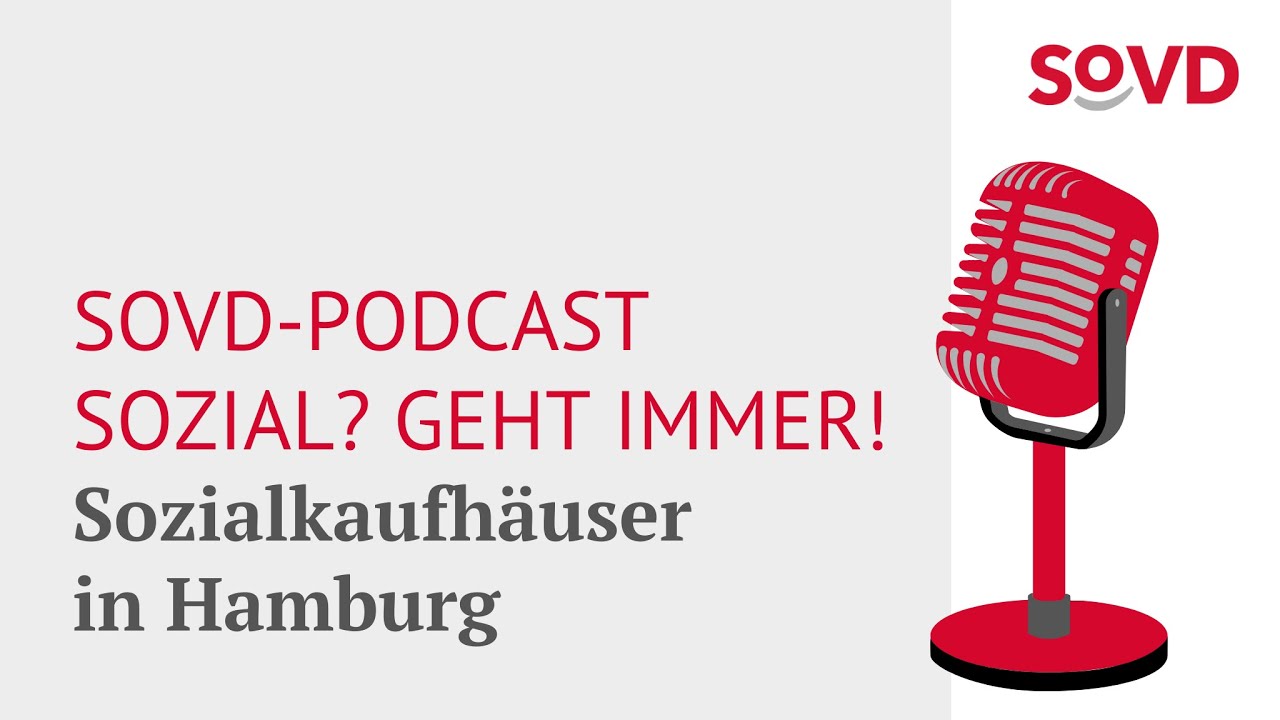 SoVD-Podcast: Sozialkaufhäuser in Hamburg