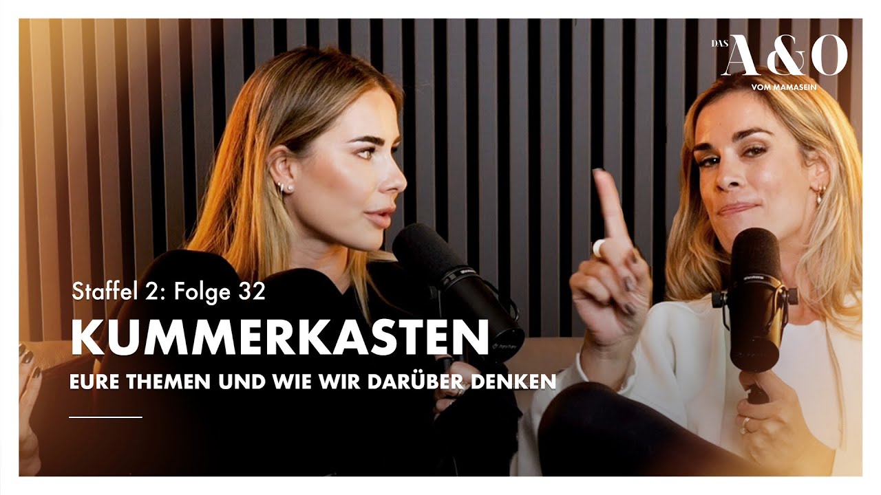 Kummerkasten 💔  eure Themen und wie wir dar&uuml;ber denken [S2 F32]