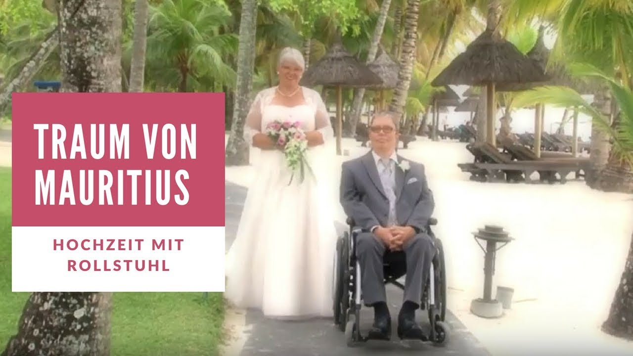 Traumhochzeit mit Rollstuhl - Mauritius, der Traum für jede Hochzeitsreise
