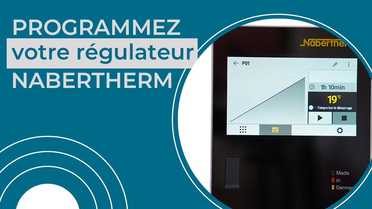 Maîtrisez la Programmation de Votre Régulateur Nabertherm : Guide Complet