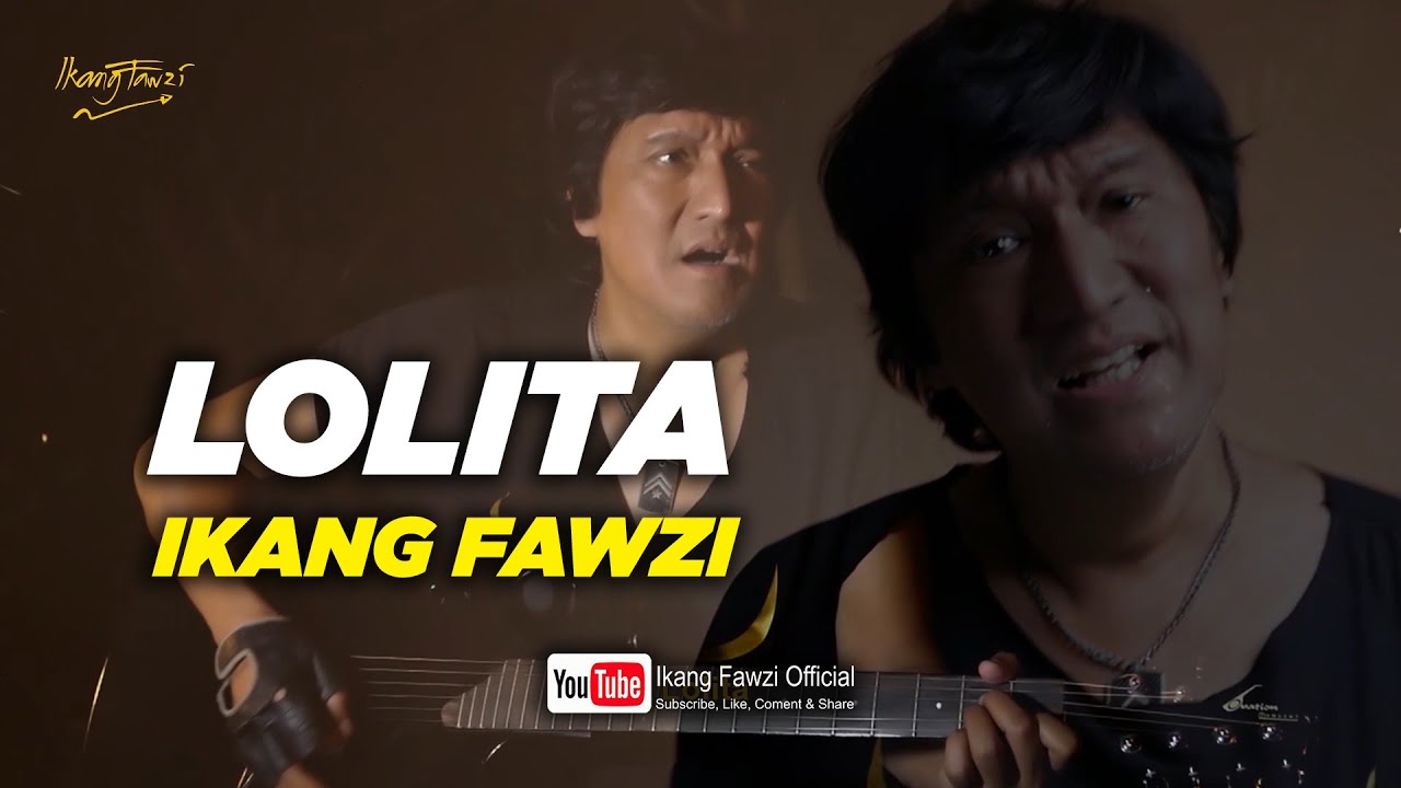 LOLITA - IKANG FAWZI