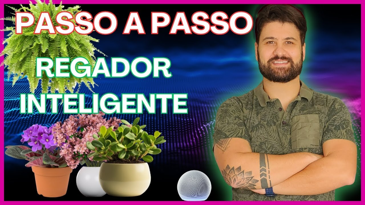 Passo a passo da montagem do regador inteligente