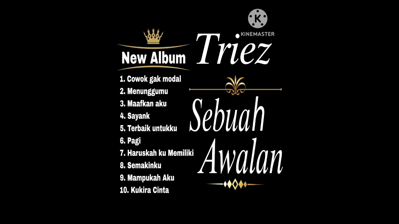 [NEW ALBUM] TRIEZ - SEBUAH AWALAN
