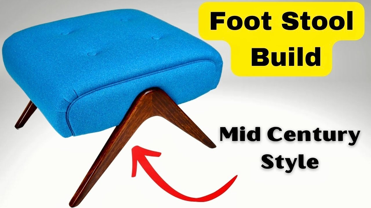 How it’s Made - Foot Stool - Mid Century Inspired Design