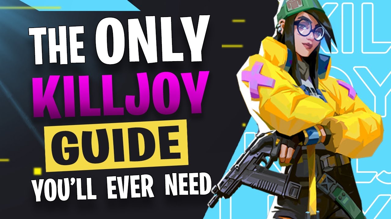 The ONLY KILLJOY GUIDE You'll EVER NEED - Valorant