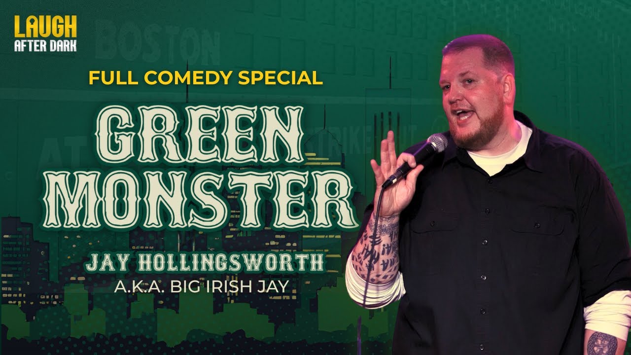 Green Monster | Big Irish Jay | Stand Up Comedy Special