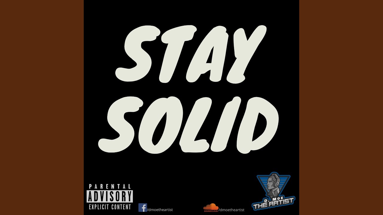 Stay Solid (Radio Edit)