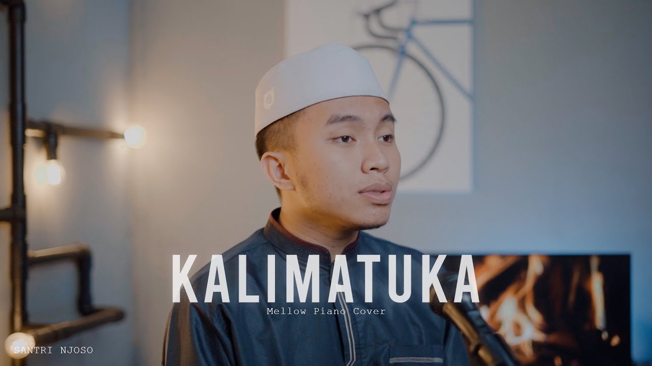 KALIMATUKA - Cover Santri Njoso Official Music Video