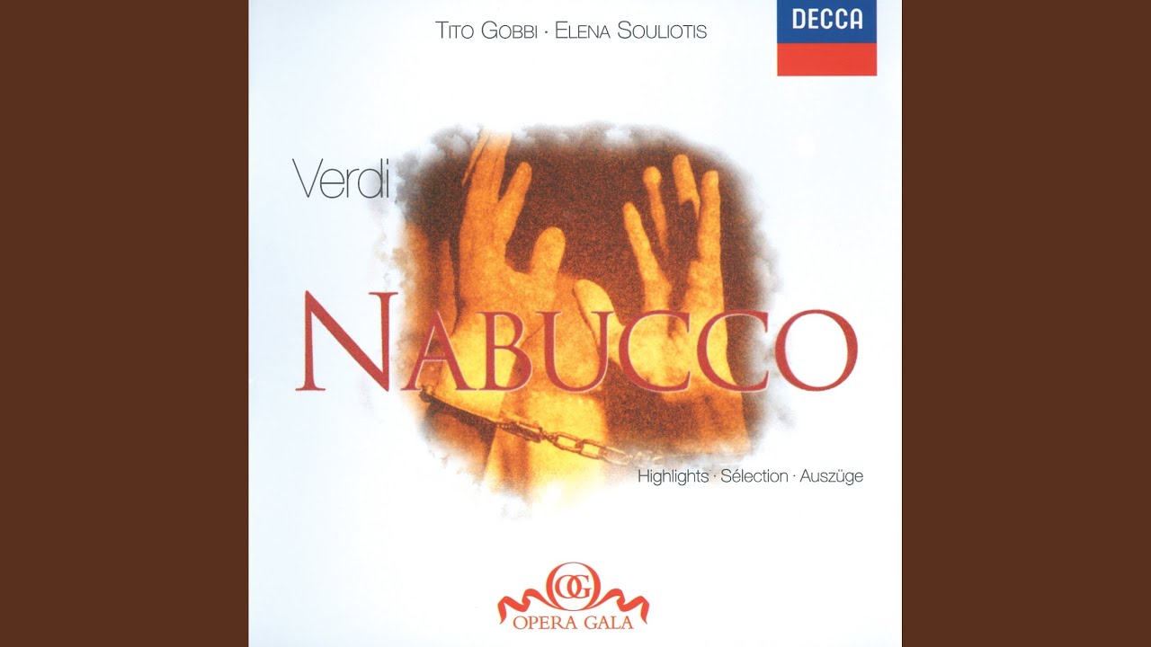 Verdi: Nabucco / Act 2: S'oda or me