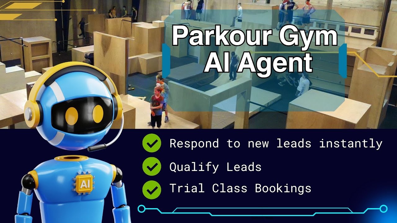 Ai booking and sales bots for parkour gym owners.