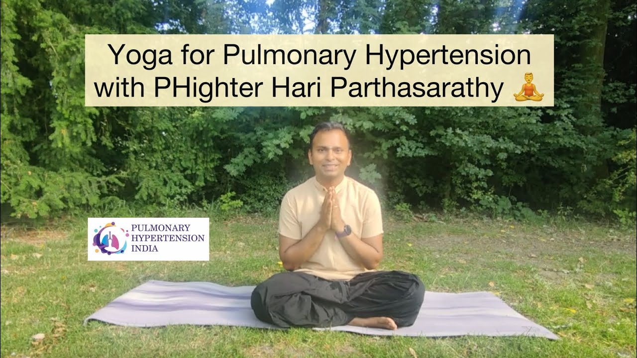 Yoga for #PulmonaryHypertension with PHighter Hariprasadh Parthasarathy 🧘‍♂️ #yogalife #yogainspo