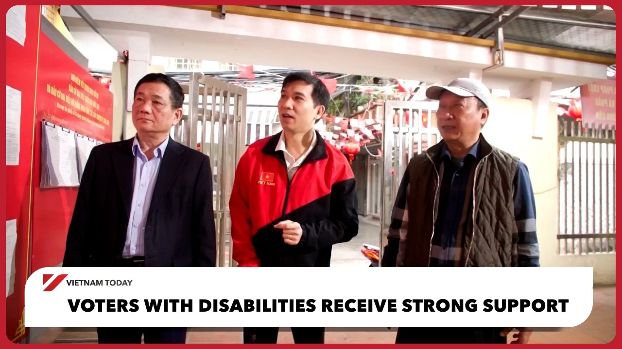 Voters with disabilities receive strong support | Vietnam Today