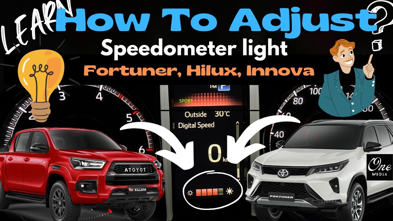 How To Adjust Speedometer Light Toyota Fortuner, Hilux, Innova