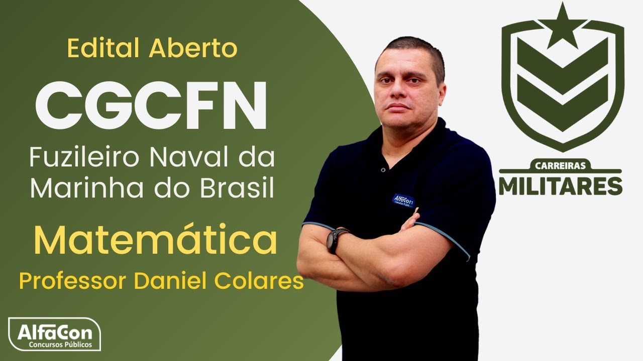 Concurso CGCFN - Fuzileiro Naval da Marinha do Brasil - Aula de Matemática - AlfaCon Militares
