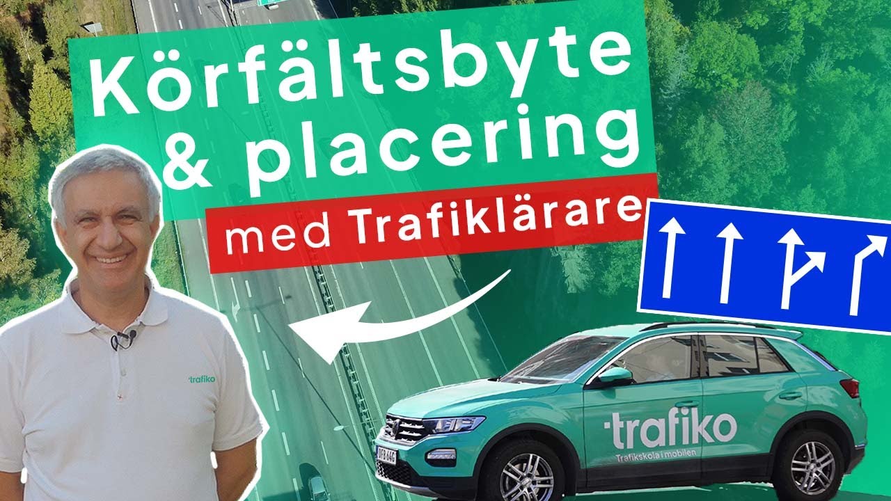 Trafiklärare Visar Körfältsbyten & Rätt Placering