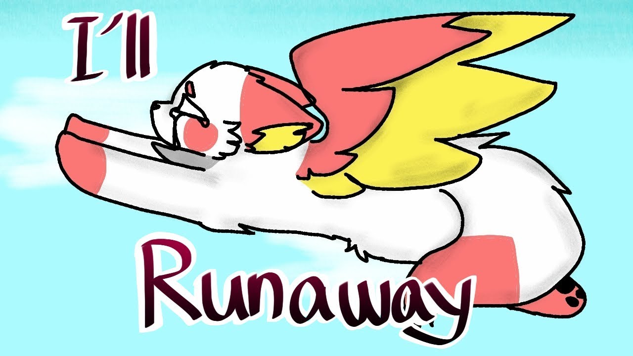 I'LL RUNAWAY ANIMATION MEME