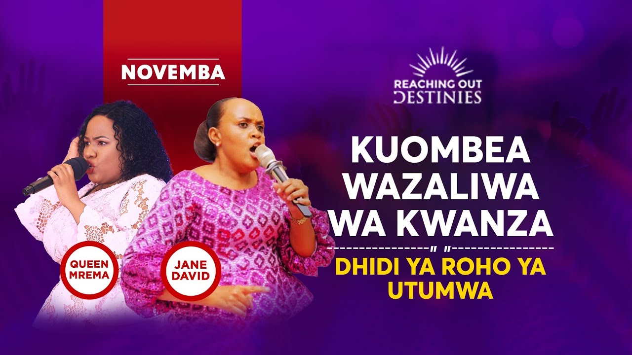 KUOMBEA WAZALIWA WA KWANZA DHIDI YA ROHO YA UTUMWA PART-01
