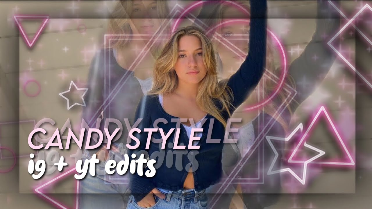 amazing candy style edits for inspo