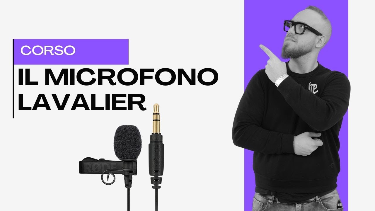 Microfono Lavalier: Guida Completa per Videomaker