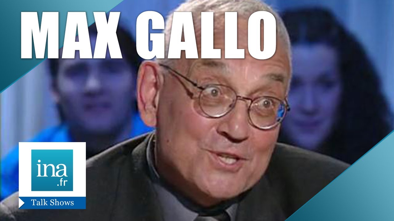 Max Gallo : 