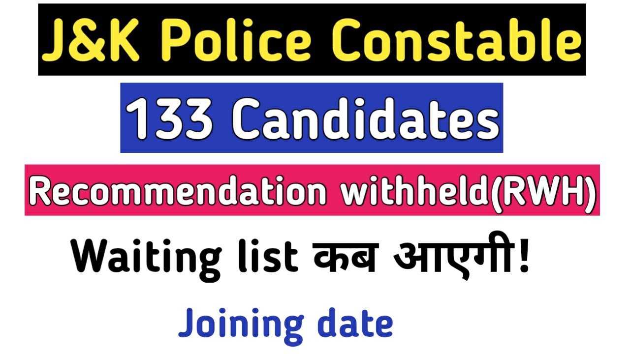 JKP Constable Verification || Joining date | Waiting list | RWH