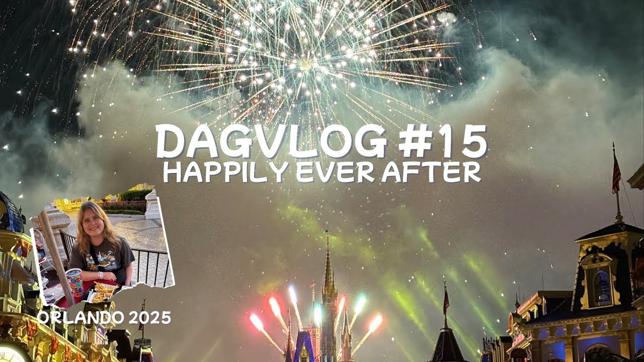 Dagvlog #15 | Orlando 2025: Happily Ever After, ons afscheid van Orlando.