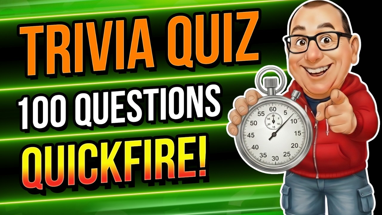QUICKFIRE Trivia Pub Quiz | 100 General Knowledge Quiz Questions