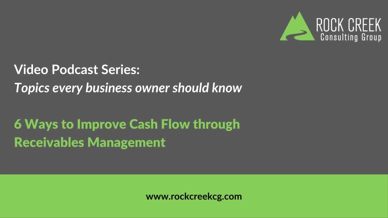 6 Ways to Improve Cash Flow through Receivables Management