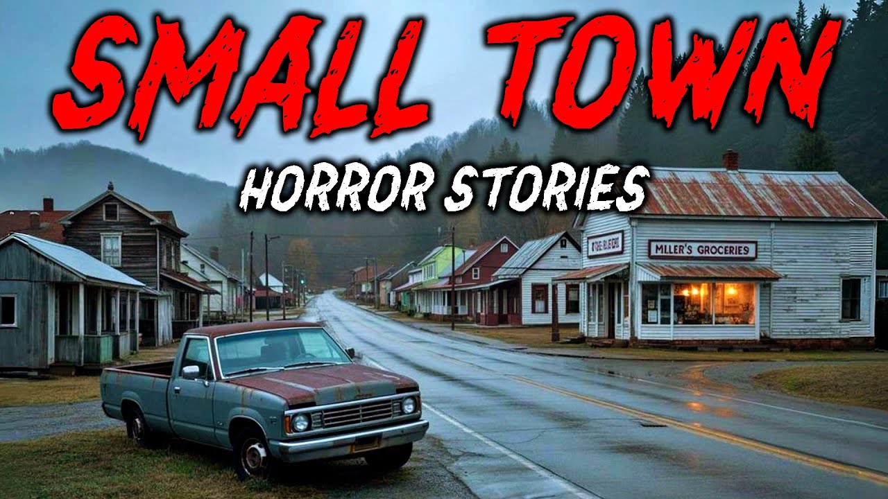 8 True Small Town Horror Stories | 