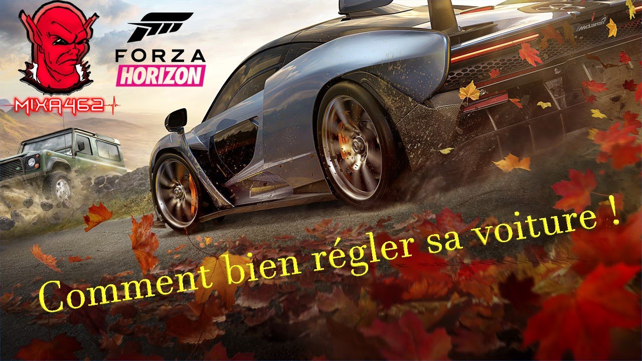 Comment bien régler sa voiture sur Forza Horizon 4 (ou les autres) ? Les bases