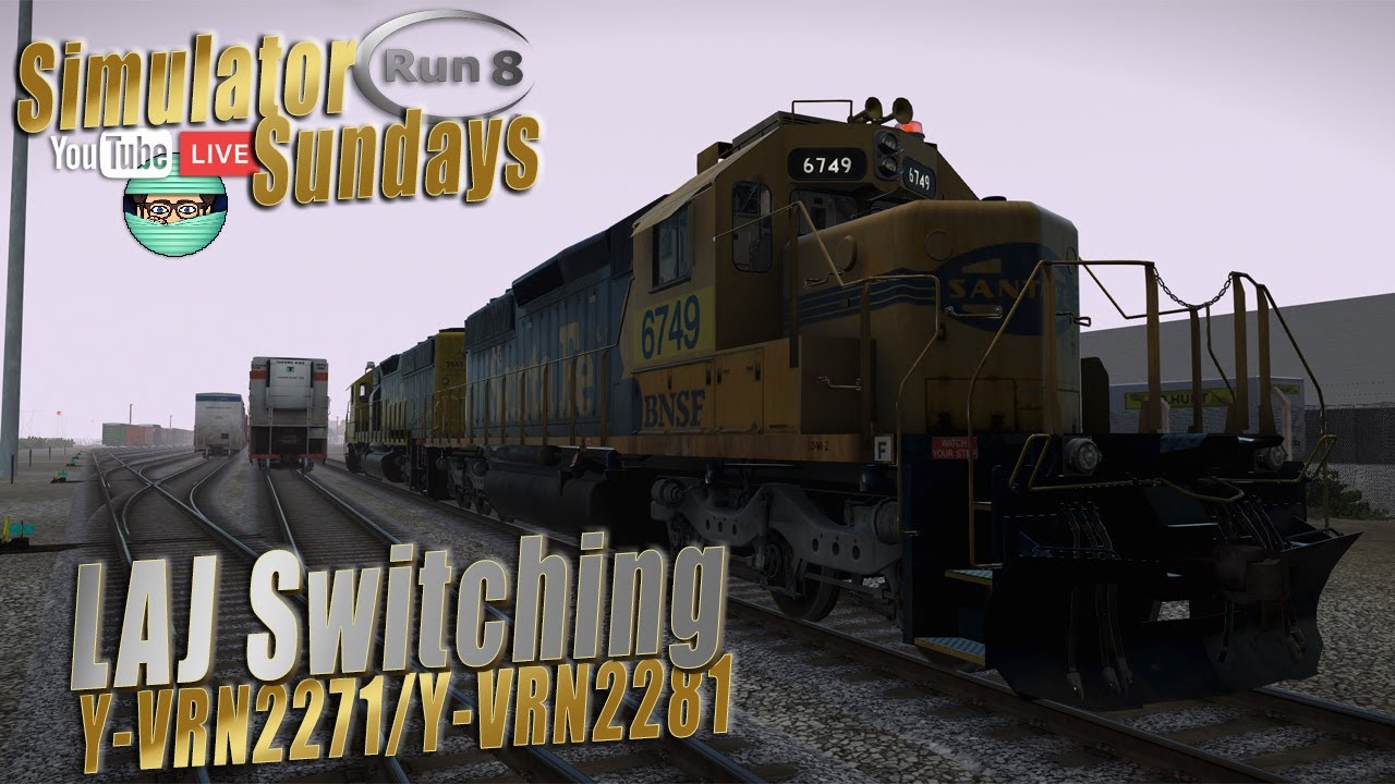 Run 8 Live | LAJ Switching | Y-VRN2271/2281
