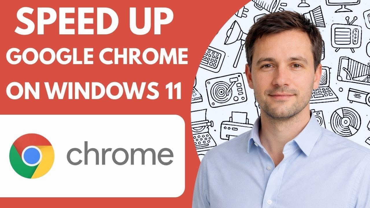 How to Speed Up Google Chrome on Windows 11 Full Guide 2026
