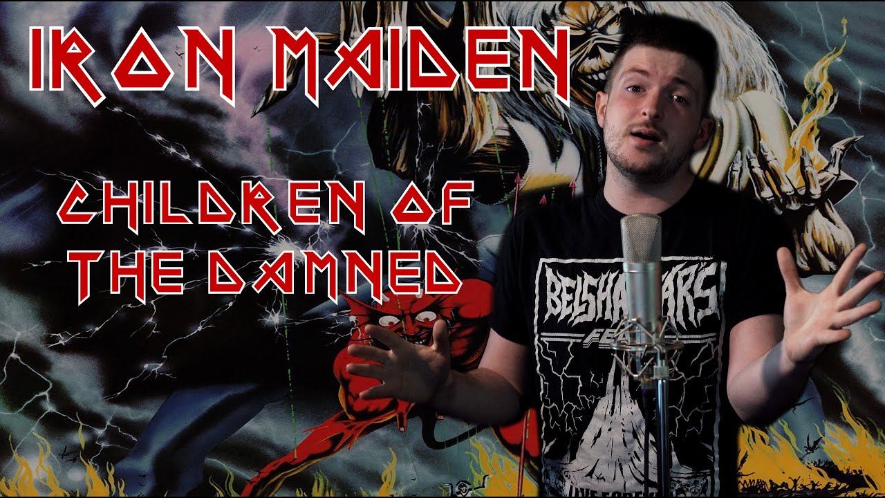 Iron Maiden - Children of the Damned ( Vocal Cover )