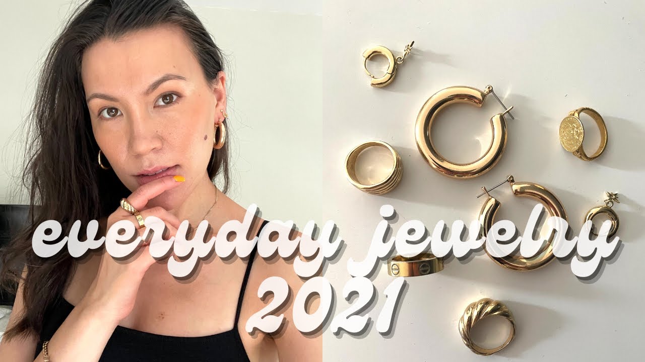 EVERYDAY JEWELRY COLLECTION 2021 | hoops, bracelets, rings and more!
