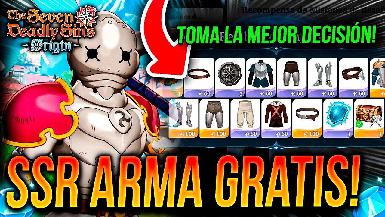1 ARMA SSR y 1 SKIN SSR GRATIS PARA TODOS!!! 💎NO COMETAS ERRORES ELEGIR!🙂| Seven Deadly Sins: Origin
