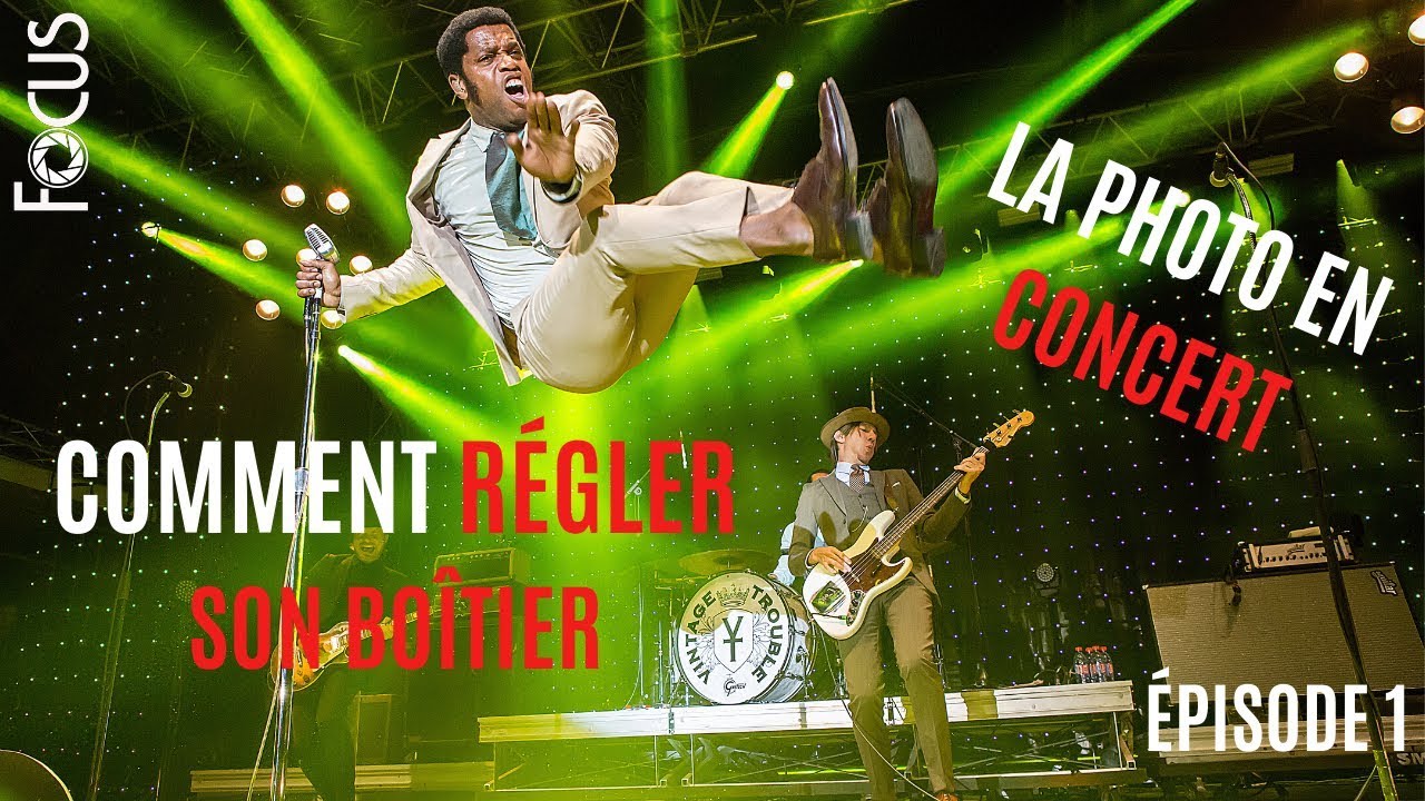 Comment régler son boîtier en concert ?