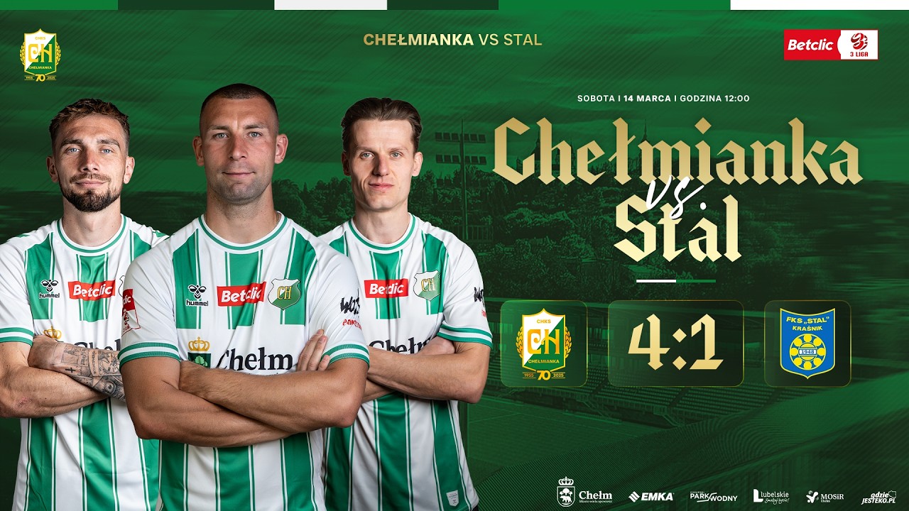 CHEŁMIANKA - Stal Kraśnik 4:1 (4:0)