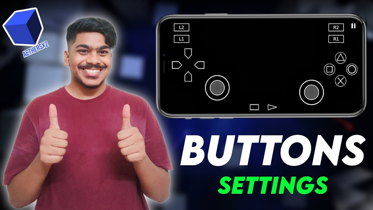 AETHERSX2 EMULATOR BUTTON SETTINGS 🔥