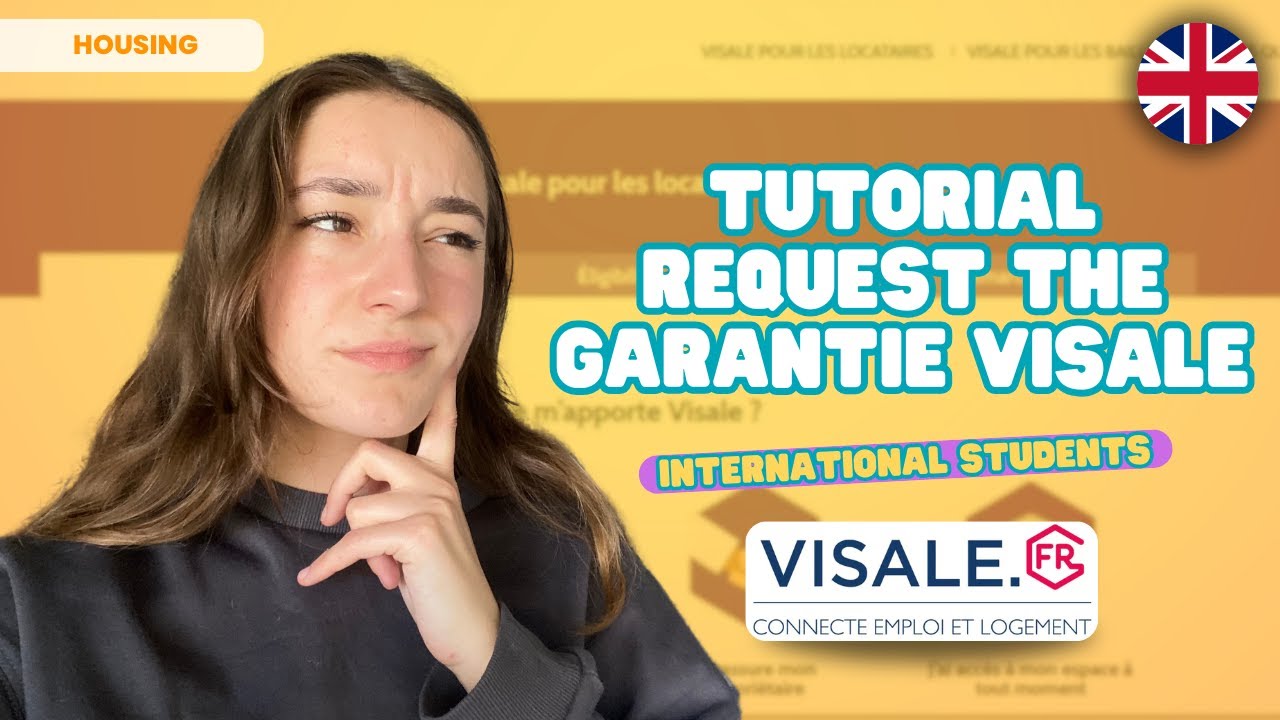 🇬🇧 TUTO: apply to Garantie Visale step by step (Guarantor VISALE) - International students in France