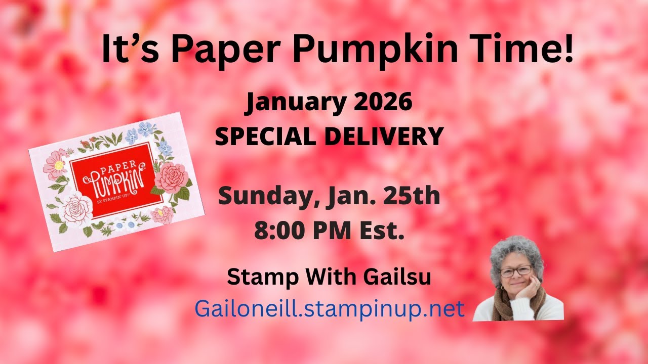 Paper Pumpkin Alternatives, Special Delivery, Jan. 2025, Stampin' Up!