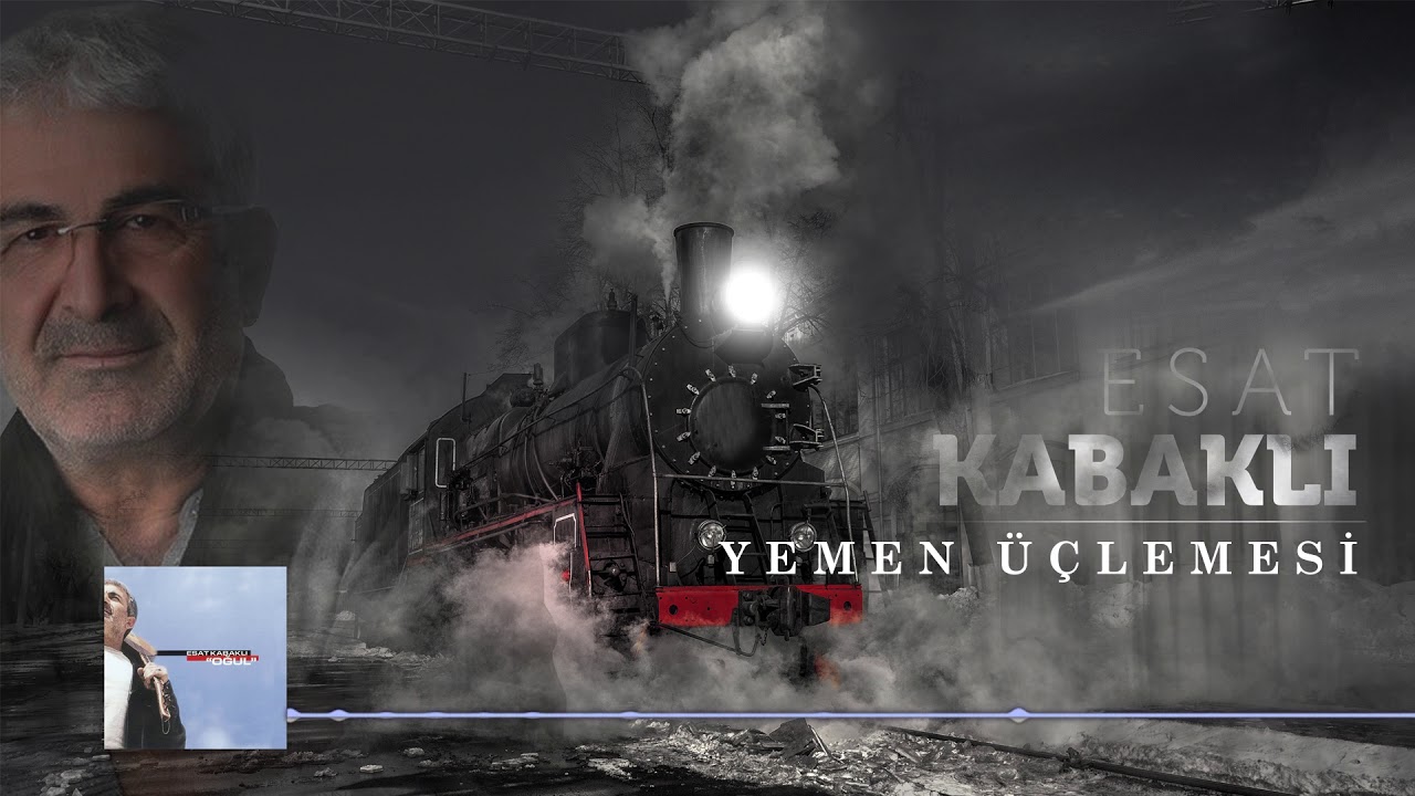 Esat Kabaklı - Yemen Üçlemesi