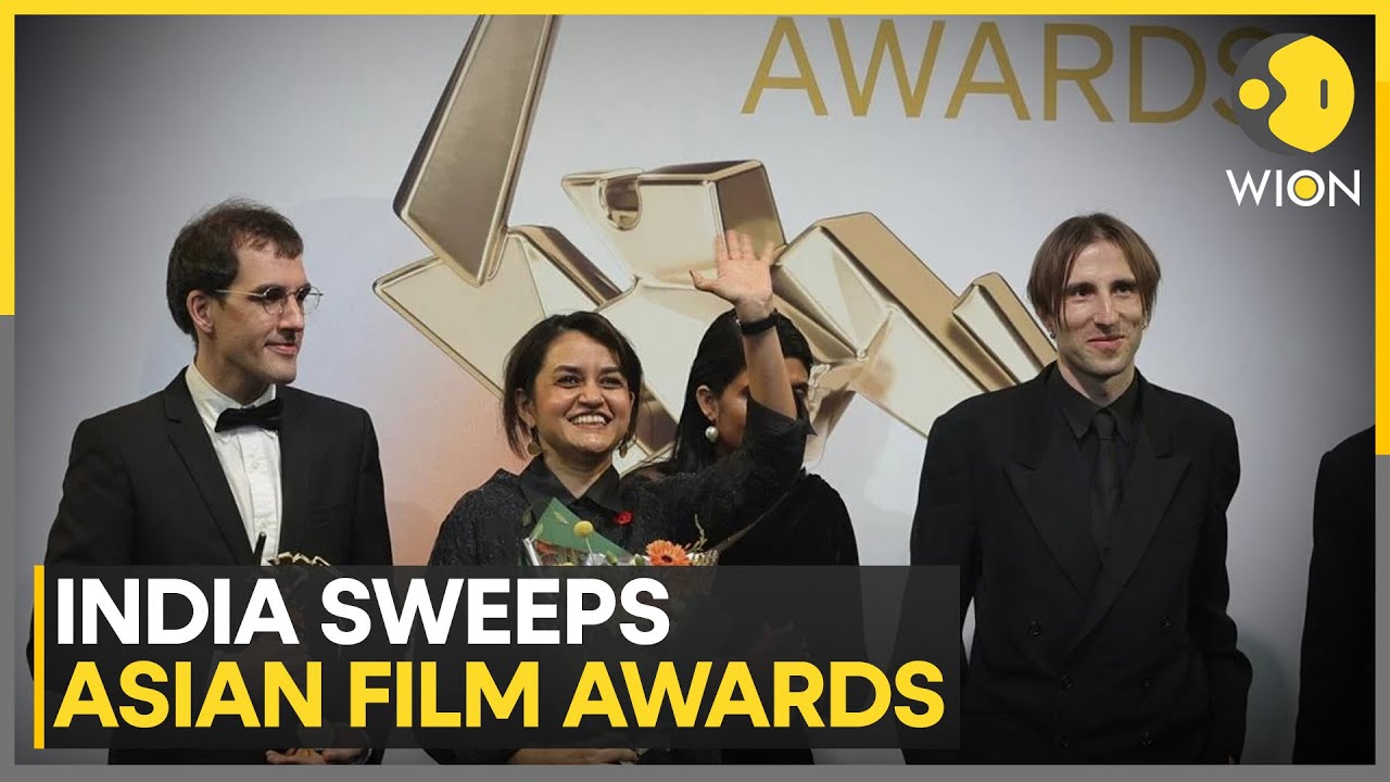 Asian Film Awards: India Wins Best Film And Best Actress At Asian Film Awards | World News