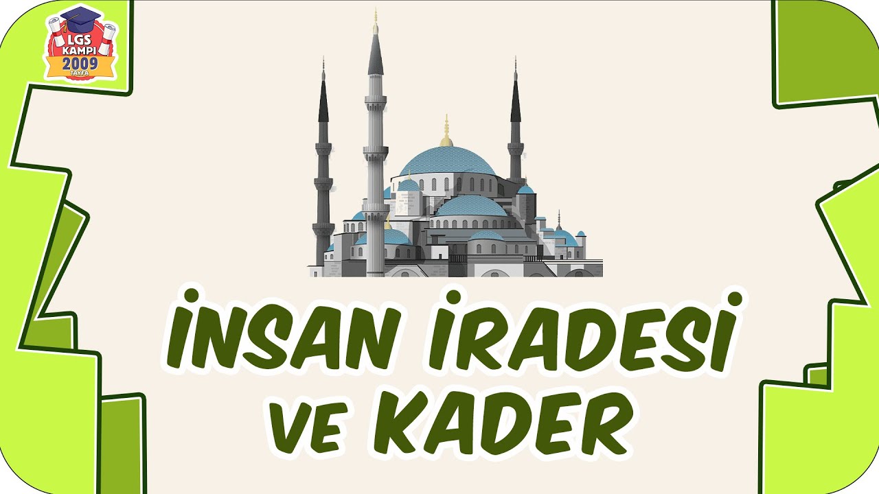İnsan İradesi ve Kader 🛐 8. Sınıf Din #2023LGS