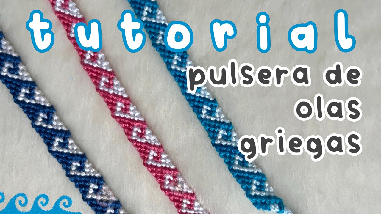 TUTORIAL | pulsera de olas griegas