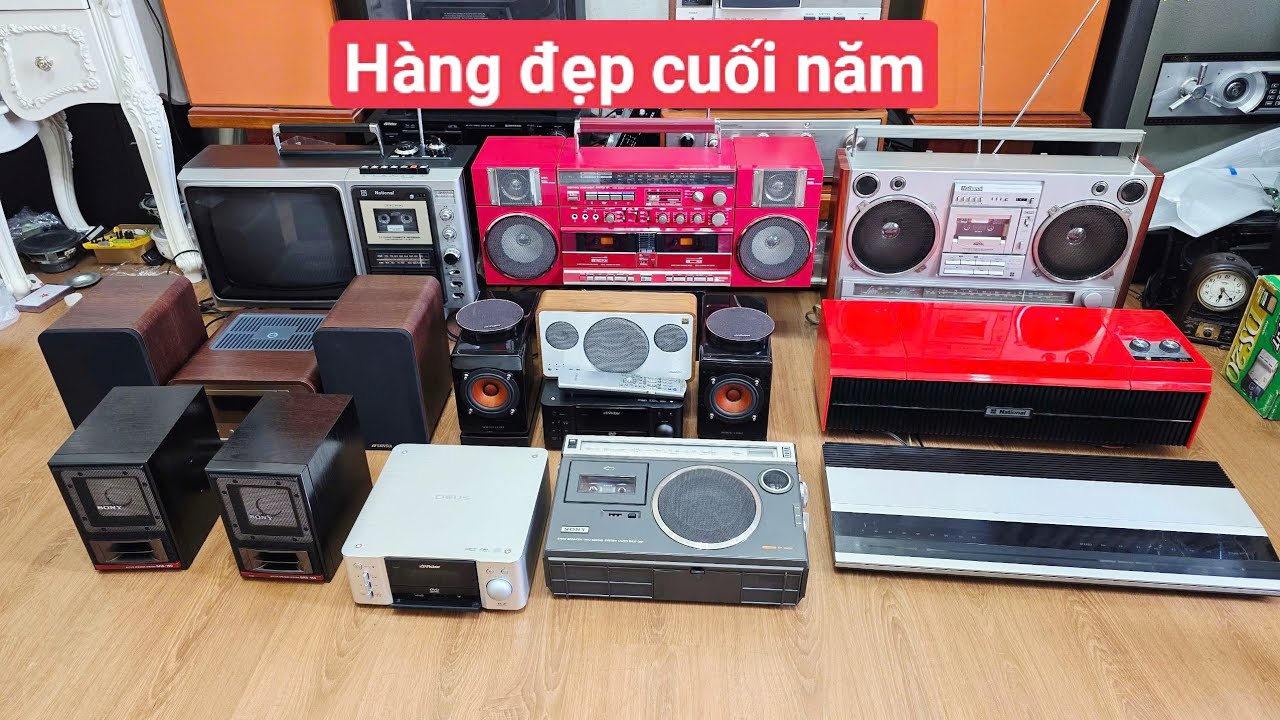 4/2 Lên sóng video cuối năm, đài cassettes cổ, mini nhật lh 0967874679 