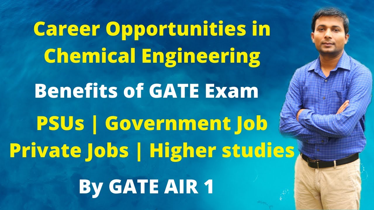 Chemical Engineering jobs Opportunities | Scope of Chemical Engg | PSUs, Government & Private Jobs
