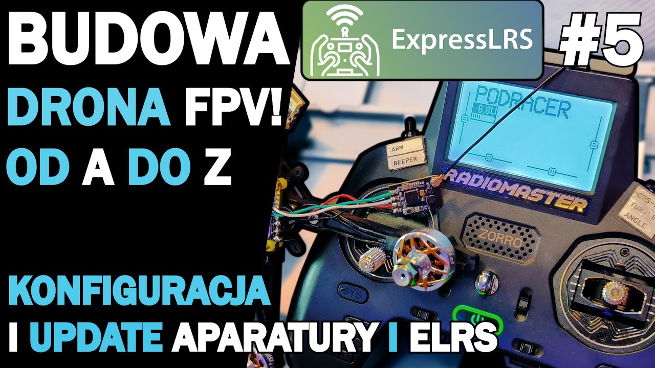 Budowa drona FPV od A do Z (2025) | #5: Konfiguracja i update systemu ELRS RX i TX oraz aparatury