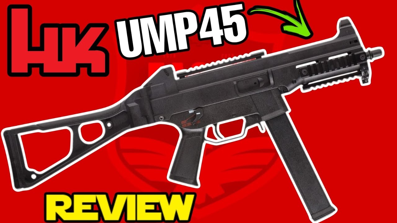 AIRSOFT HK UMP45 TEST AND REVIEW