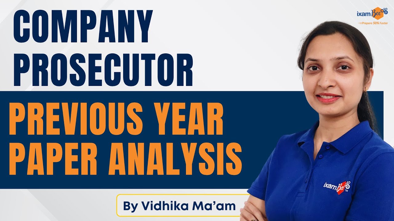 Company Prosecutor - Previous Year Paper Analysis